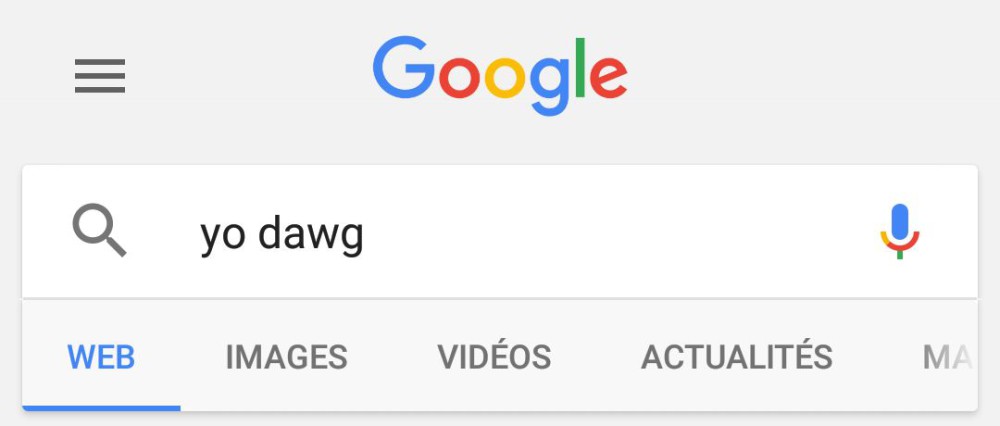 yo dawg google search
