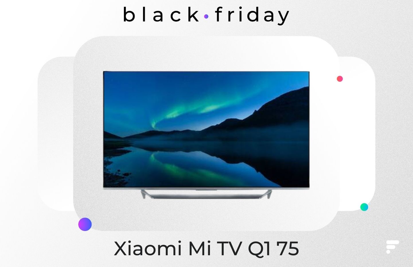 Xiaomi Mi Tv Q1