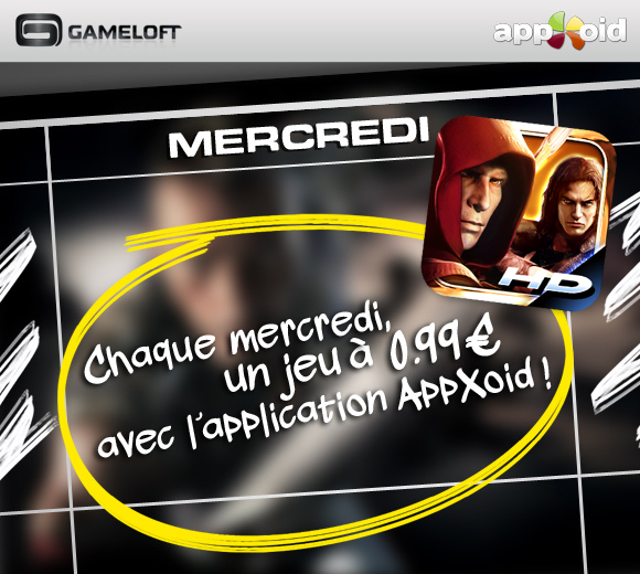 Chaque mercredi, un jeu Gameloft à 0,99€ grâce à appXoid !
