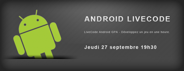Assistez au LiveCode Android GPA et développez un jeu en une heure