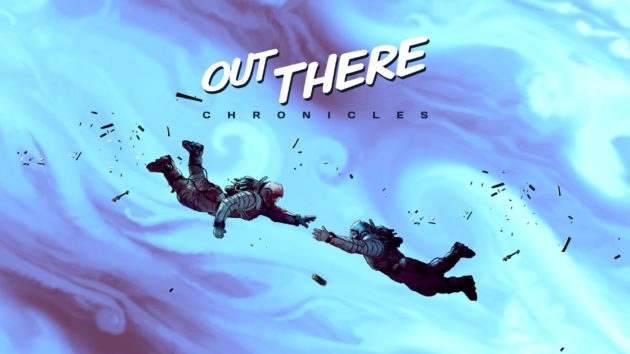 out there chronicles 1