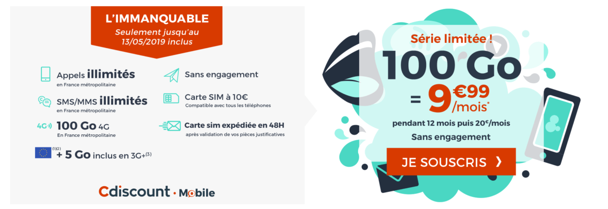 Le forfait Cdiscount Mobile 100 Go passe à 9,99 euros/mois, avec l&rsquo;accès aux réseaux d&rsquo;Orange, SFR et Bouygues Telecom