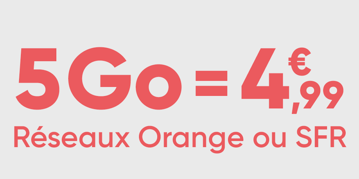 Pour 4,99 euros seulement, ce forfait mobile 5 Go utilise les réseaux Orange ou SFR
