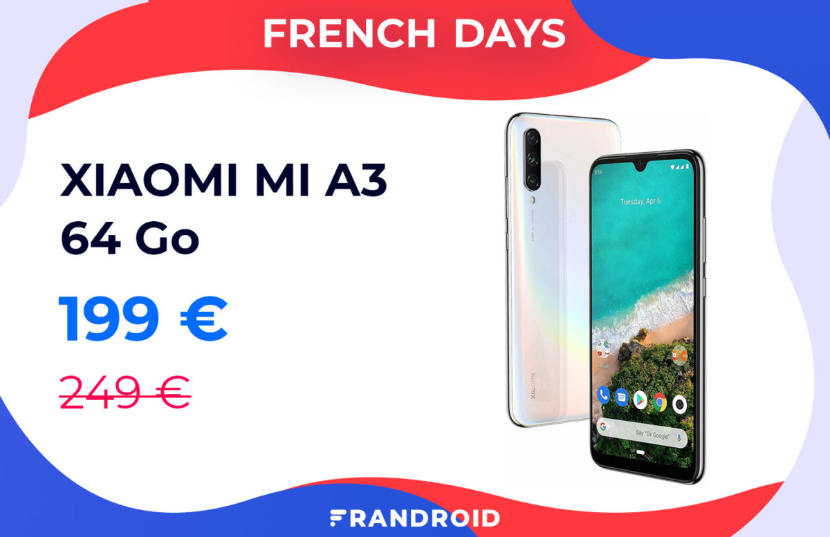 Profitez d&rsquo;Android One avec le Xiaomi Mi A3 à moins de 200 euros pour les French Days