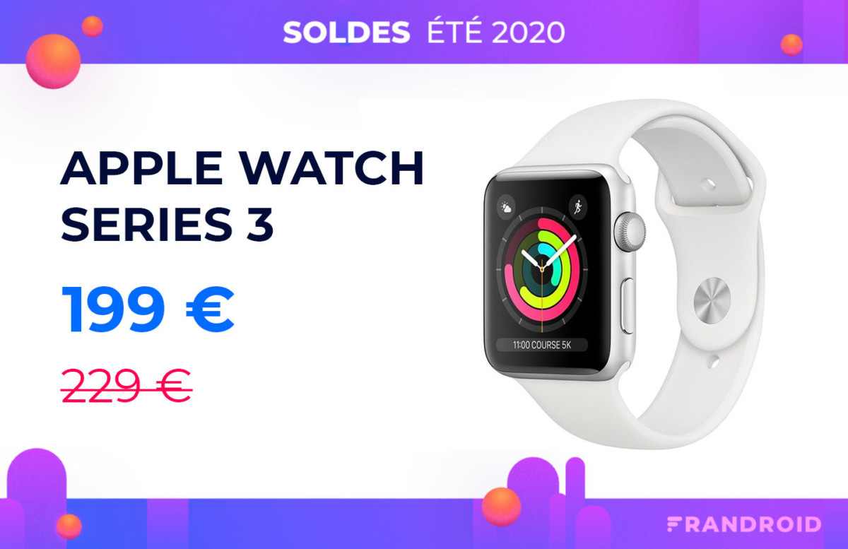 L&rsquo;Apple Watch 3 est à moins de 200 euros pour les soldes d&rsquo;été 2020