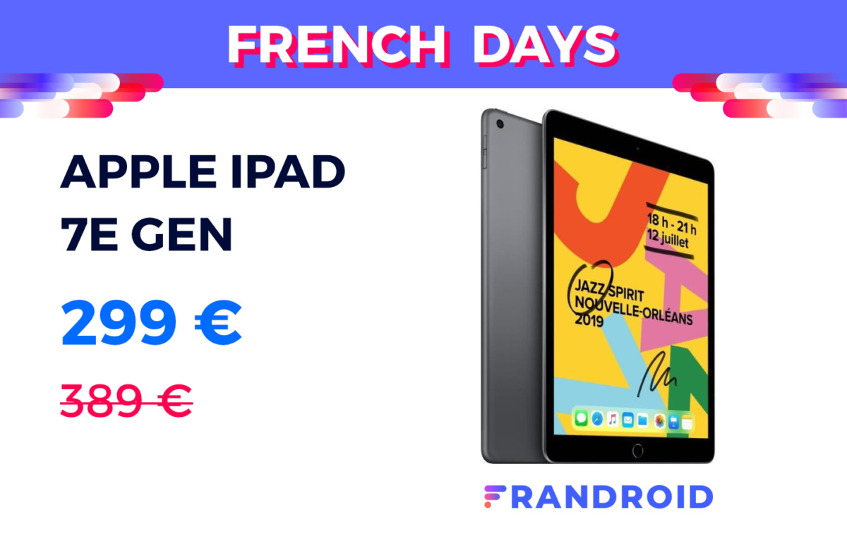 Cdiscount lance une vente flash pour l&rsquo;iPad 2019 dès l&rsquo;ouverture des French Days