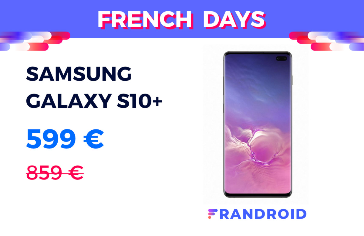 Le Samsung Galaxy S10 Plus chute à son meilleur prix pendant les French Days