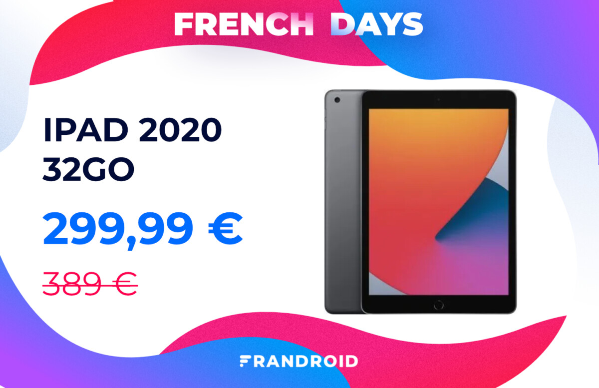 iPad 2020 : la tablette d&rsquo;Apple est encore plus abordable pour les French Days