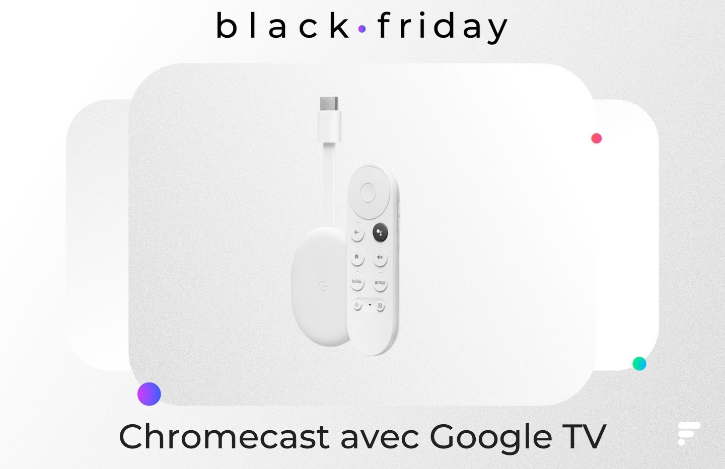 Google lance un nouveau Chromecast Google TV : vos contenus en