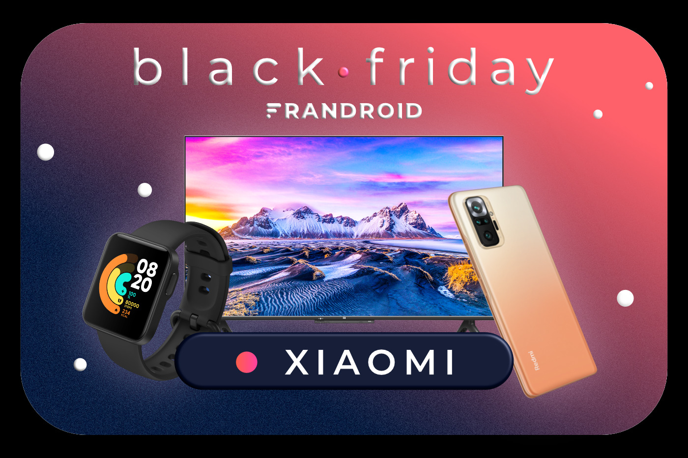 Black Friday Xiaomi : des prix encore plus bas que d’habitude pour les smartphones, TV, etc. - Frandroid