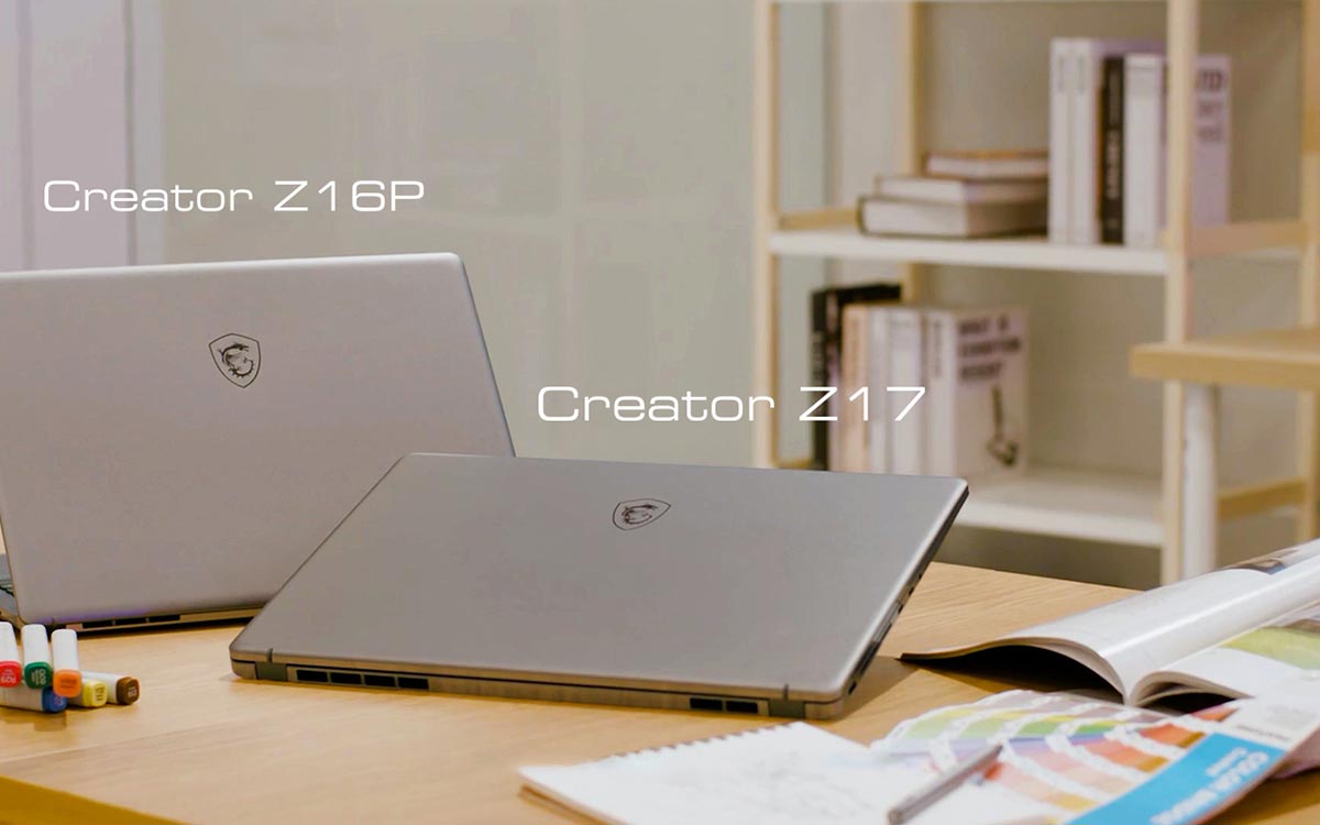 MSI Creator Z17, Creator Z16P et Creator Z16
