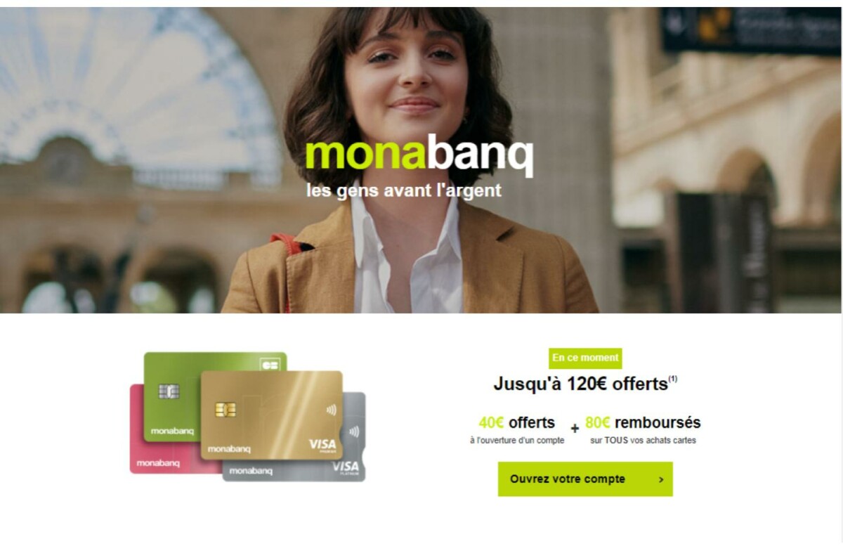 Monabanq offre en ce moment jusqu&rsquo;à 120 € pour l&rsquo;ouverture d&rsquo;un compte