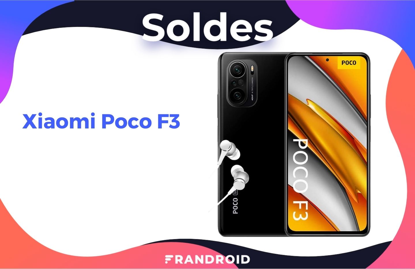 Le Xiaomi Poco F3 est à un super prix grâce à un code promo spécial soldes - Frandroid