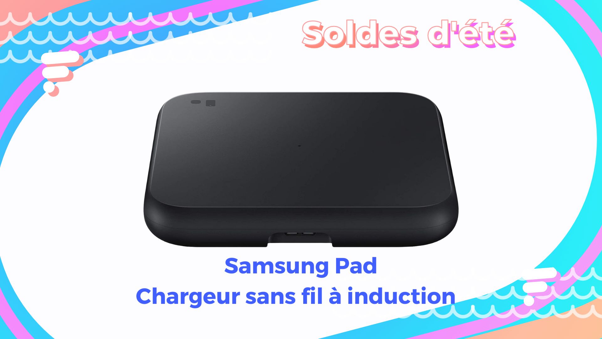 Samsung Pad : ce chargeur sans fil est aujourd'hui gratuit chez Boulanger