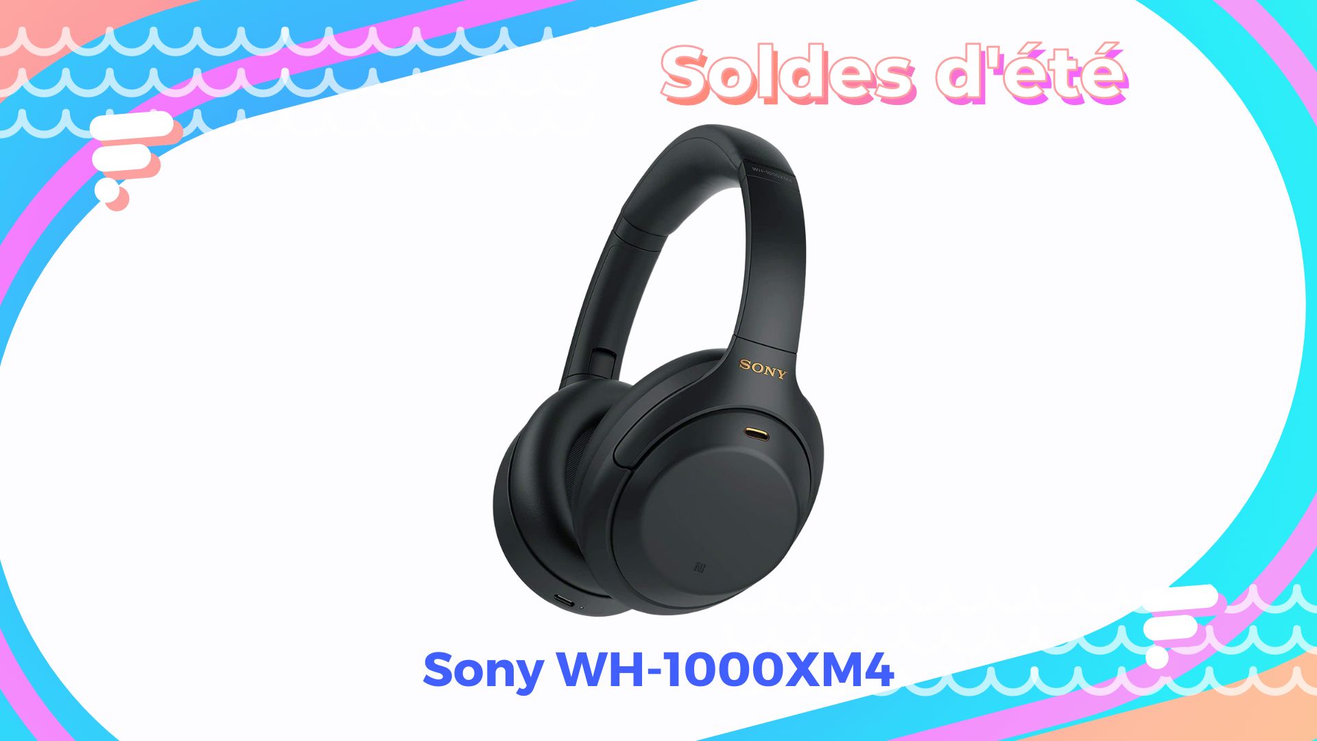 Le prix du casque Sony WH-1000XM4 chute une nouvelle fois chez