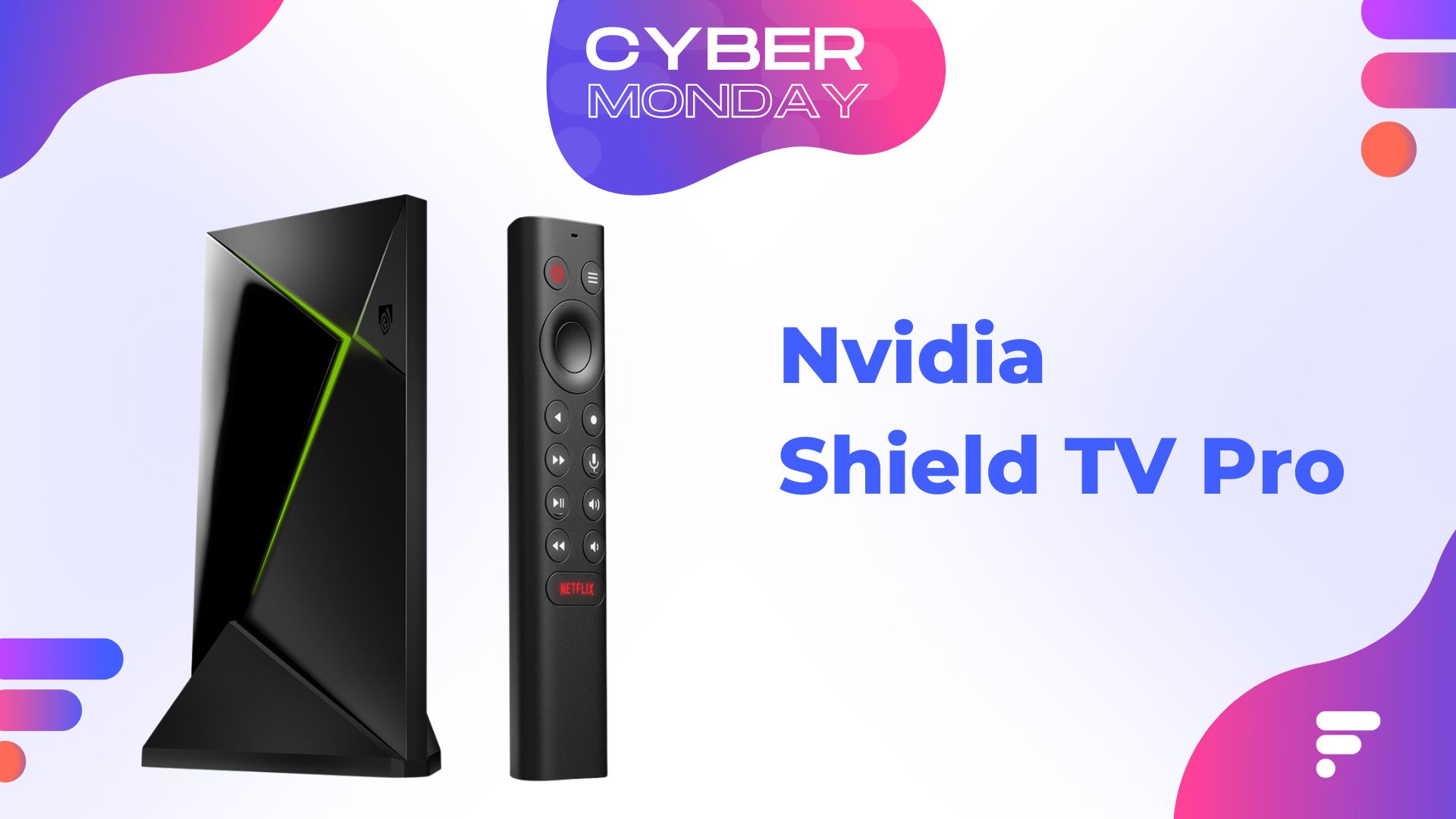 La Nvidia Shield TV Pro a attendu le Cyber Monday pour baisser son prix