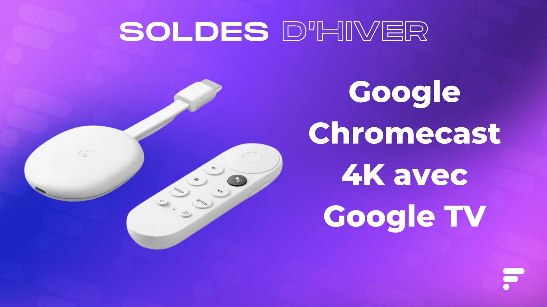 Chromecast 4K avec Google TV (indépendant de votre smartphone