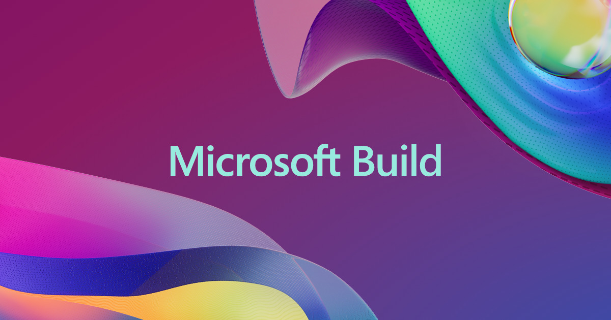 How to follow the Microsoft Build 2023 conference? Gearrice