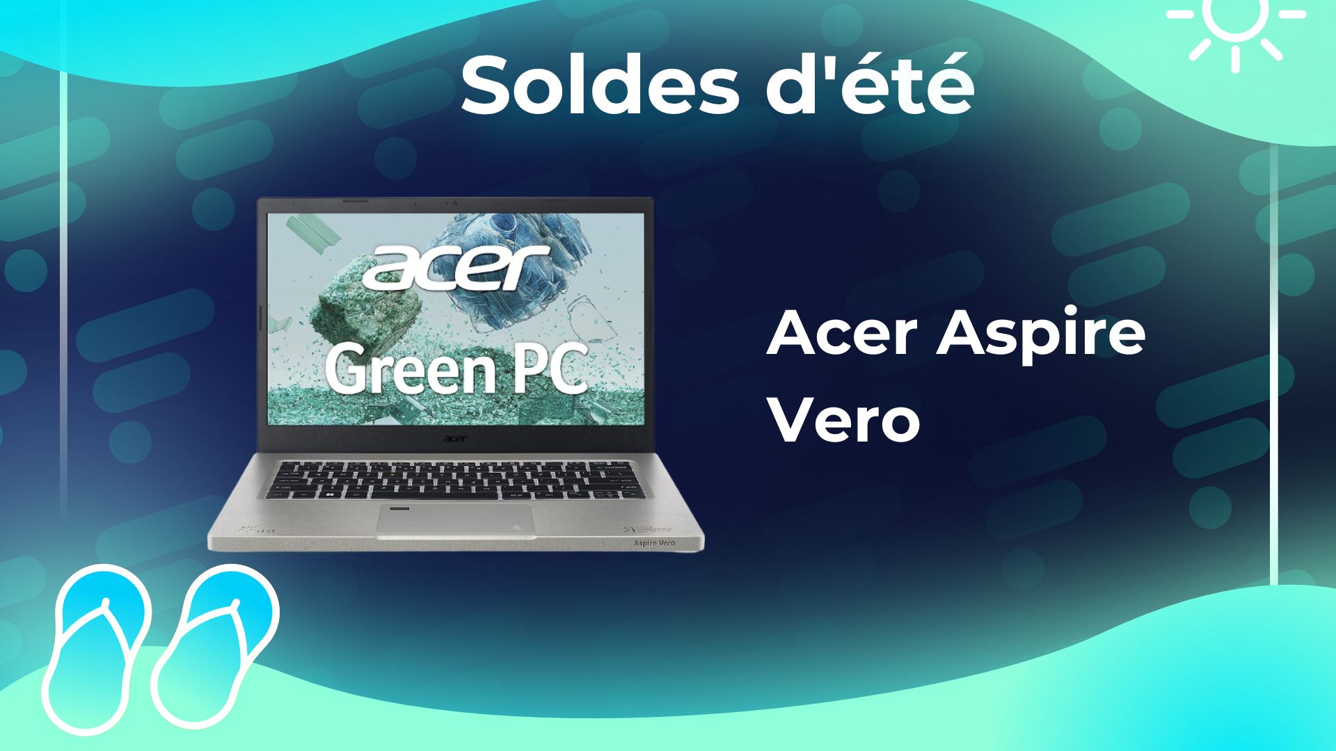 Acer Aspire Vero 14 : ce PC portable écoresponsable coûte moins de 500 €  pendant les soldes