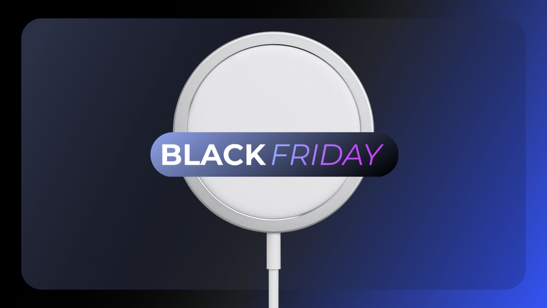 Le chargeur MagSafe officiel d'Apple est à -30 % grâce au Black Friday